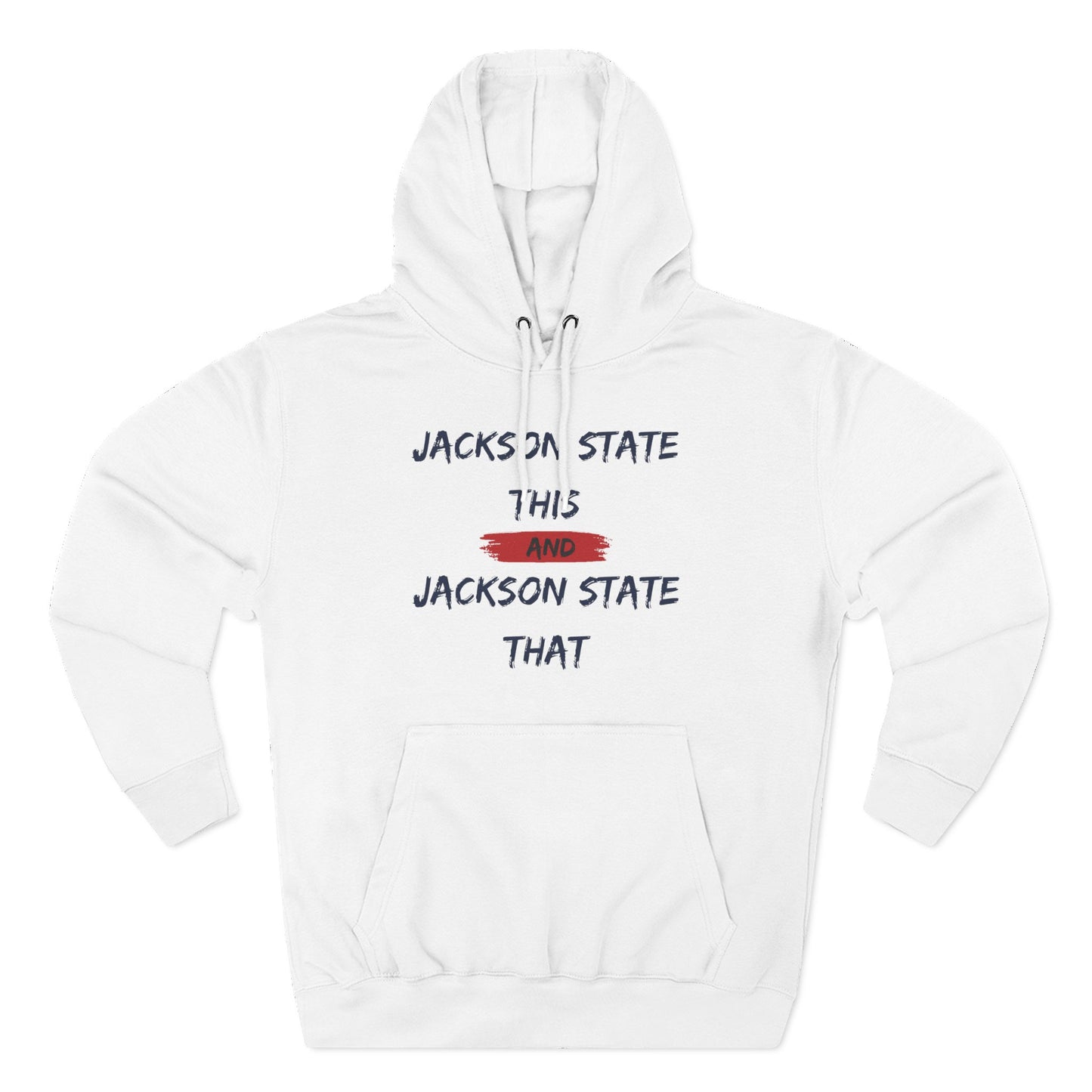 Jackson State This, Jackson State That Women's Block Red Premium Pullover Hoodie - Thee Shirts