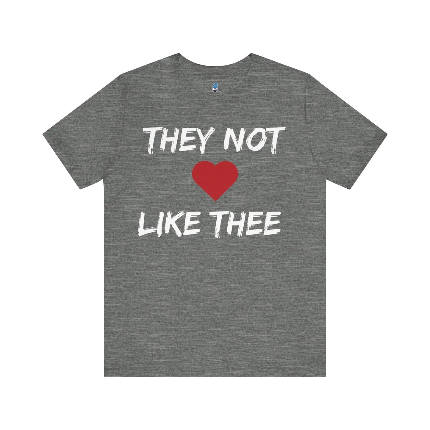 They Not Like Thee Men's White Jersey Short Sleeve Tee Printify