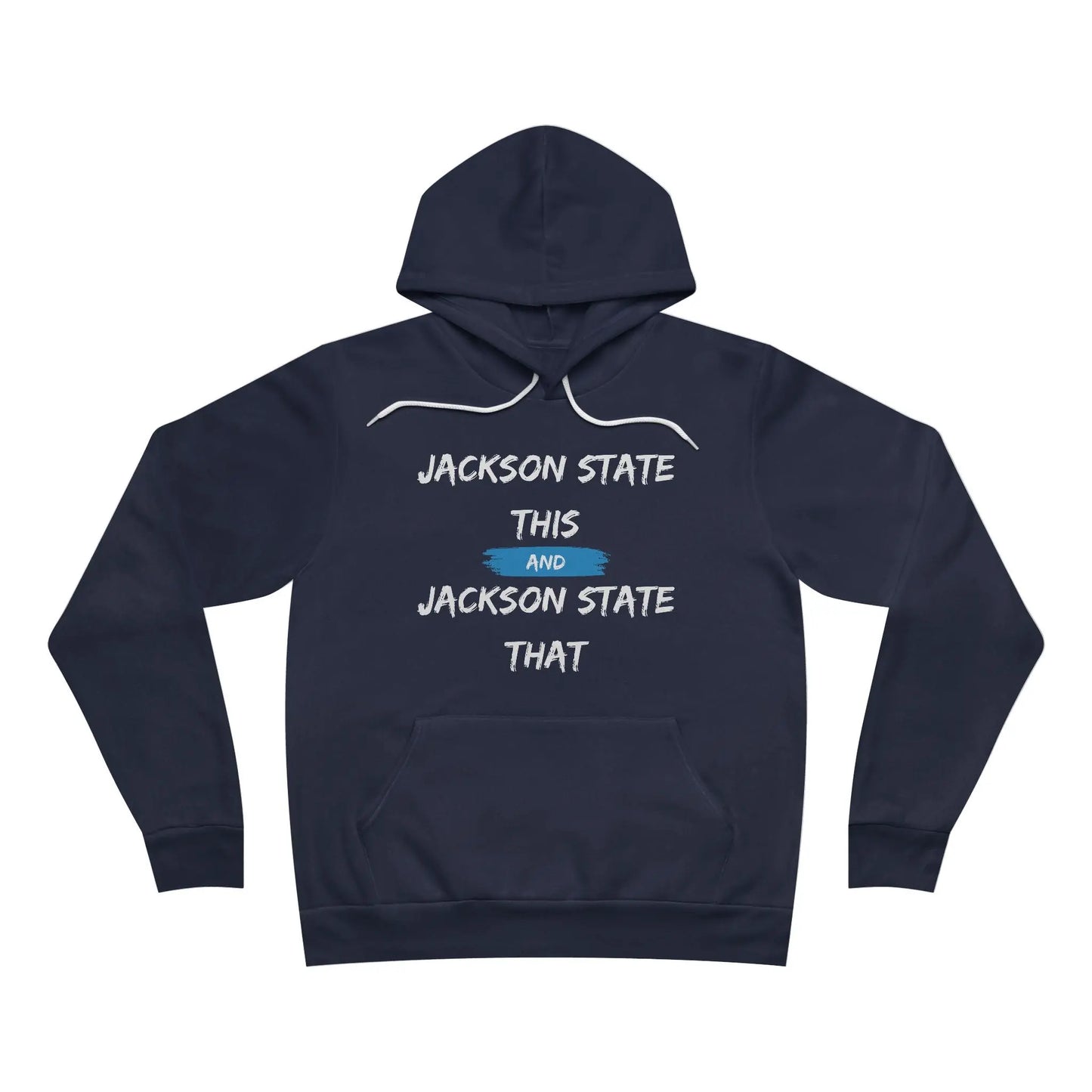 Jackson State This, Jackson State That Men's Block White Red Fleece Pullover Hoodie Printify