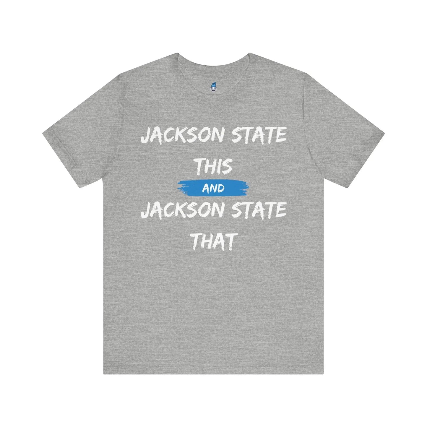 Jackson State This, Jackson State That White Baby Blue Block Men's Jersey Short Sleeve Tee Printify