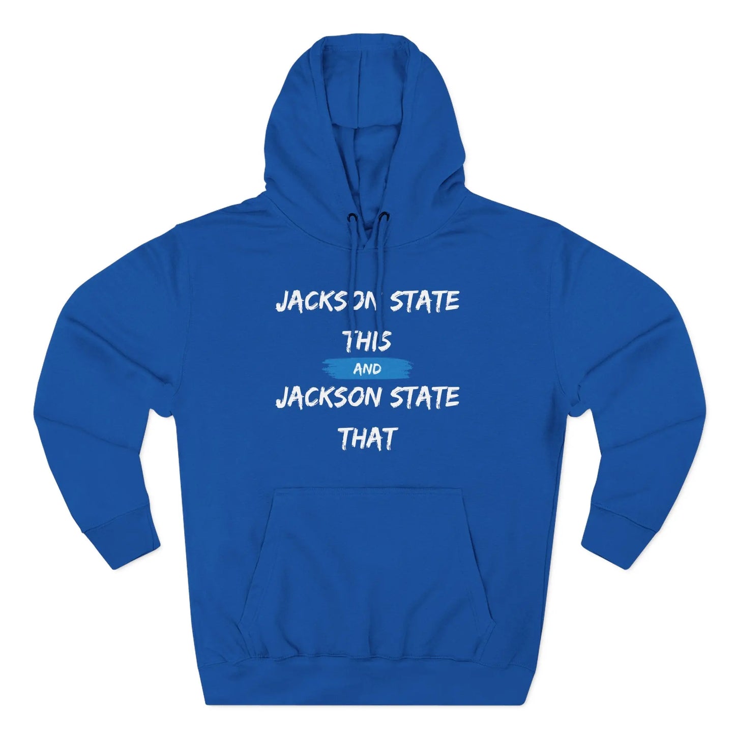 Jackson State This, Jackson State That Women's Block White Baby Blue Premium Pullover Hoodie Printify