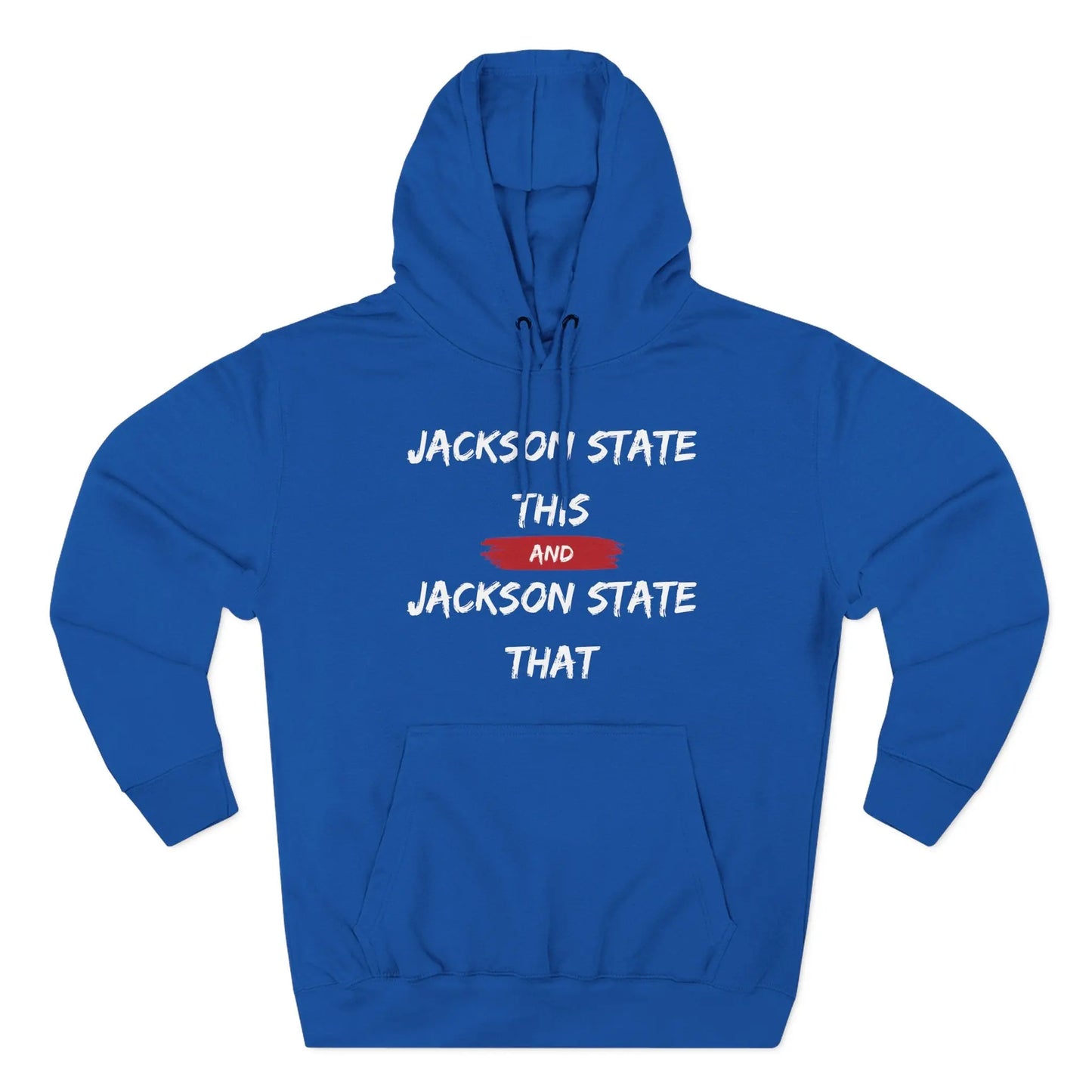 Jackson State This, Jackson State That Women's Block White Red Premium Pullover Hoodie Printify
