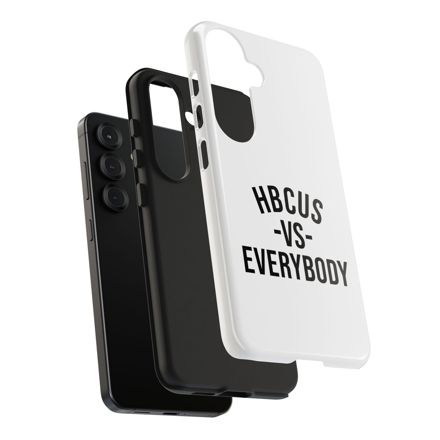 HBCUs vs Everybody White Black Cell Phone Case Printify