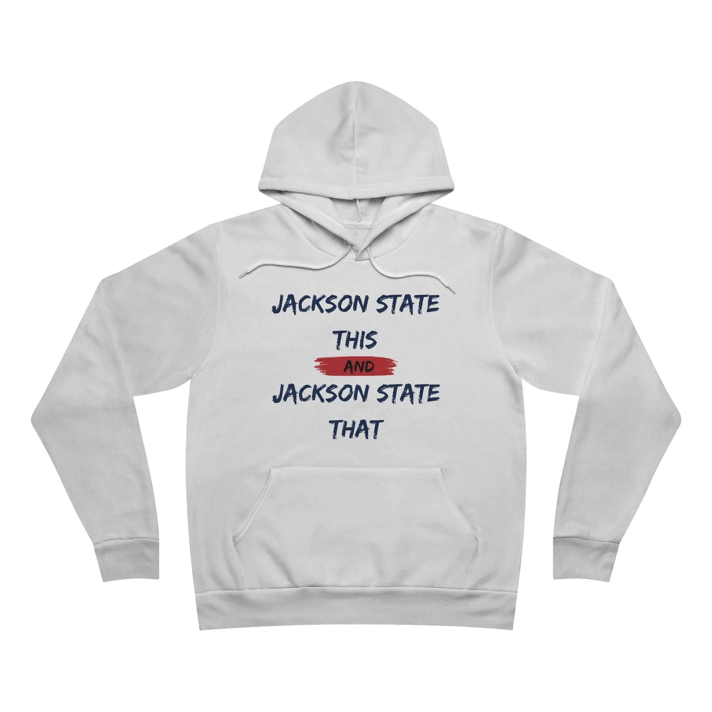 Jackson State This, Jackson State That Men's Block Red Fleece Pullover Hoodie Printify
