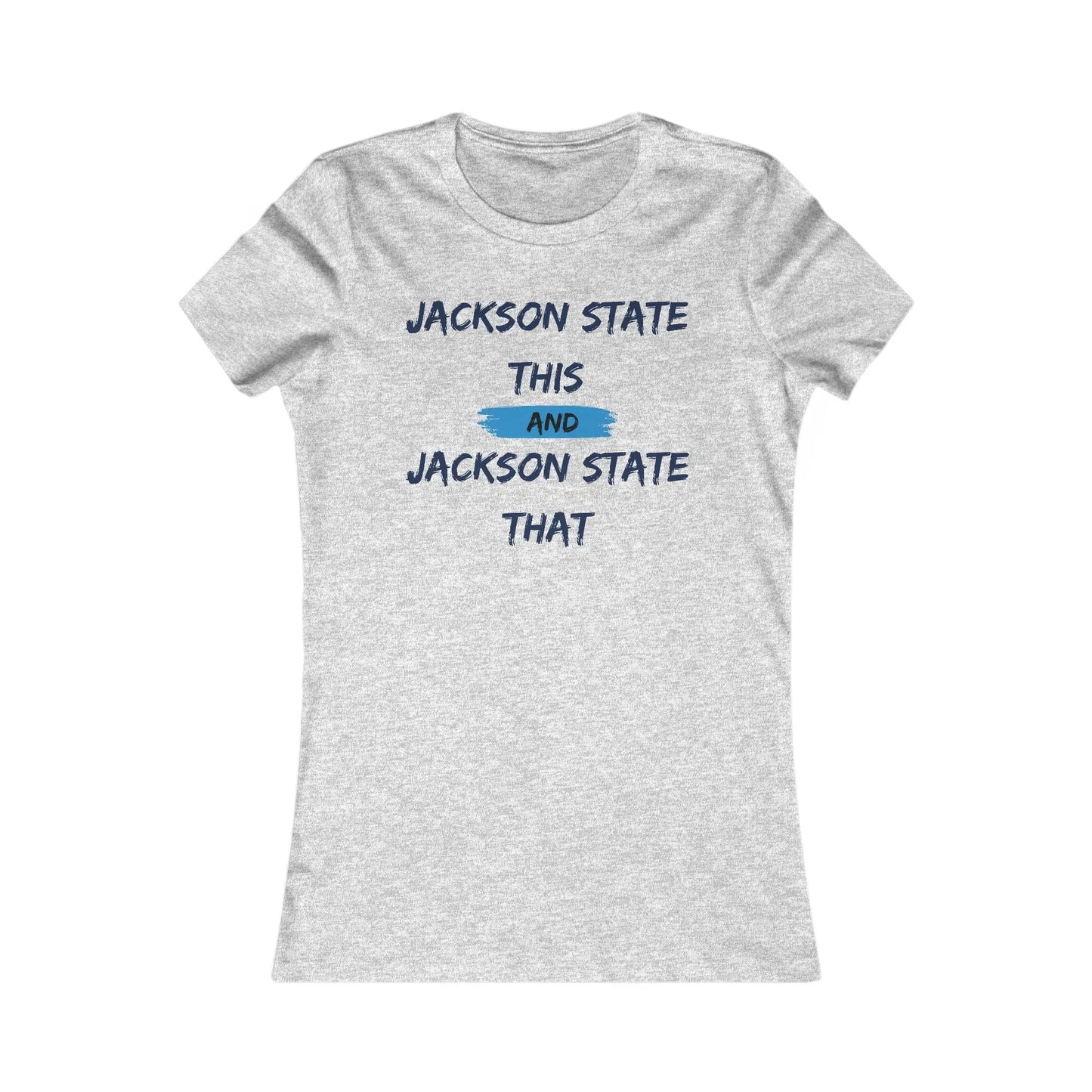 Jackson State This Jackson State That Red Baby Blue Block Women's Favorite Tee Printify