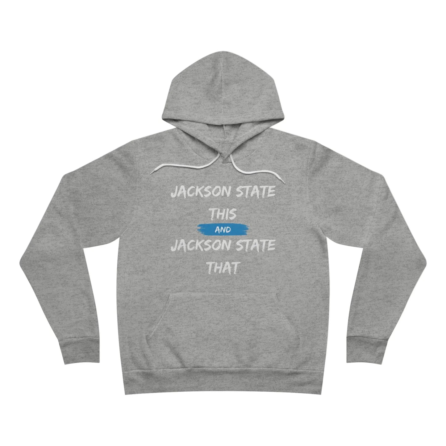 Jackson State This, Jackson State That Men's Block White Red Fleece Pullover Hoodie Printify