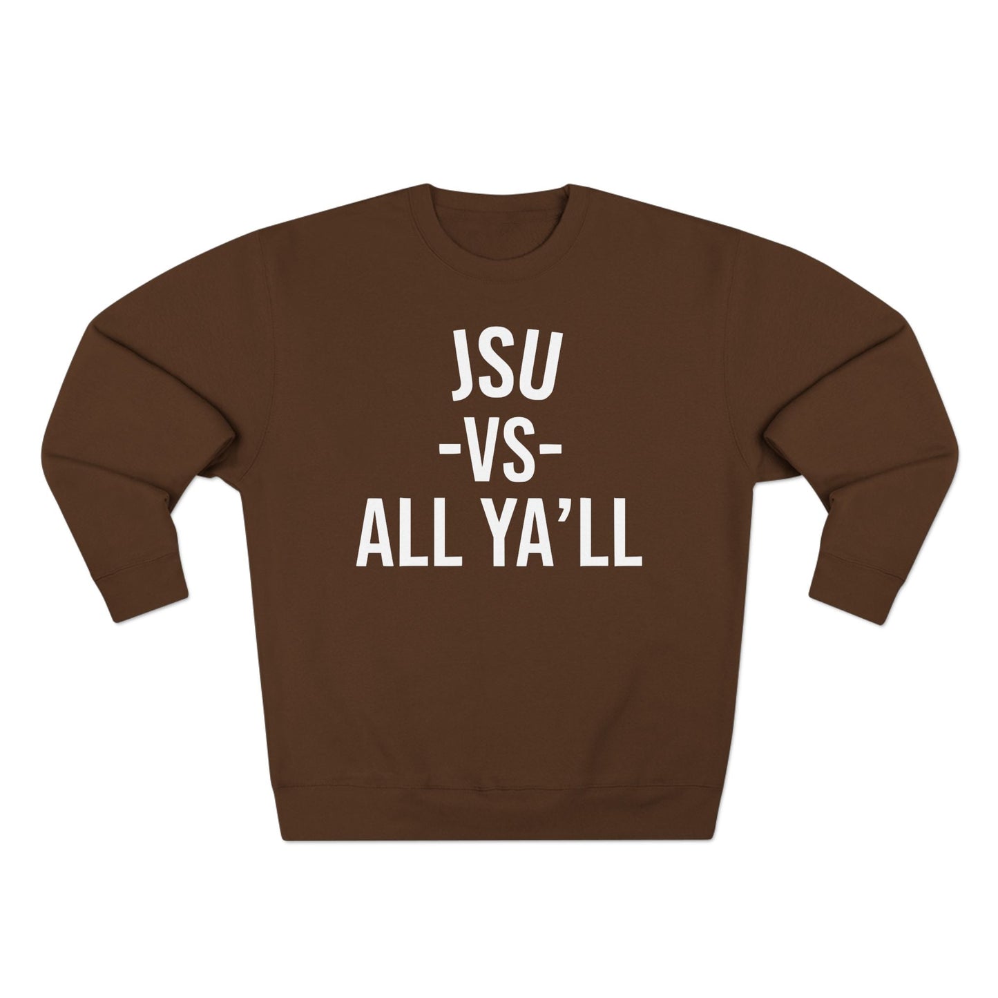JSU vs All Ya'll White Crewneck Sweatshirt Printify