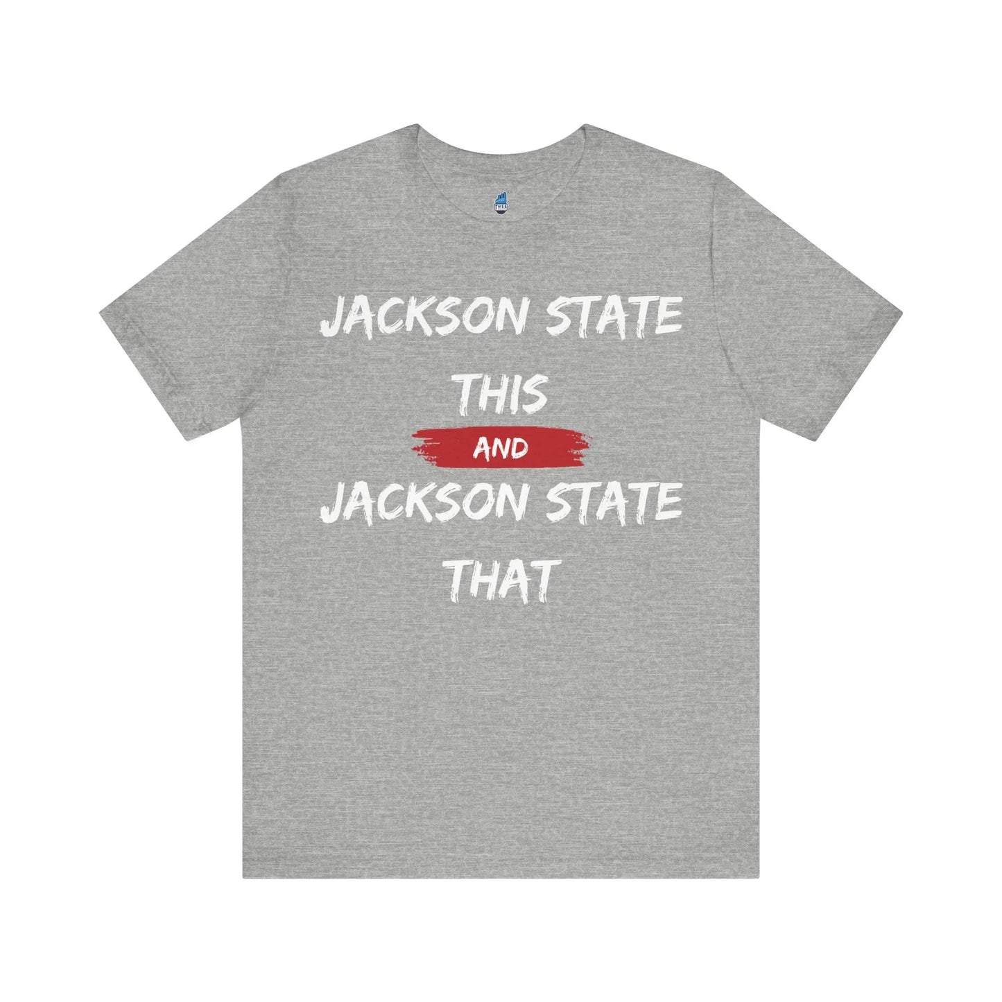 Jackson State This, Jackson State That White Red Block Men's Jersey Short Sleeve Tee Printify
