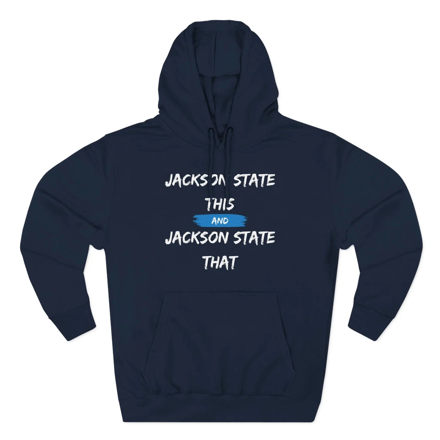 Jackson State This, Jackson State That Women's Block White Baby Blue Premium Pullover Hoodie Printify
