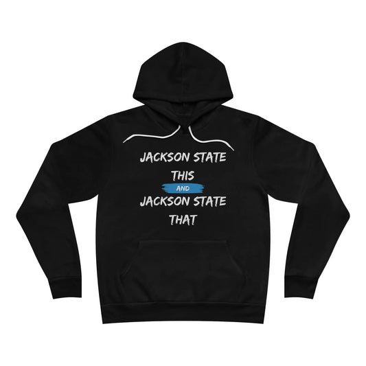 Jackson State This, Jackson State That Men's Block White Red Fleece Pullover Hoodie Printify