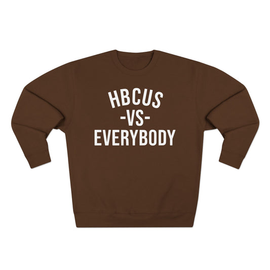Brown sweatshirt with 'HBCUS VS EVERYBODY' text on a white background