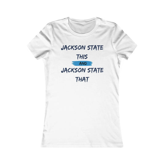 Jackson State This Jackson State That Red Baby Blue Block Women's Favorite Tee Printify