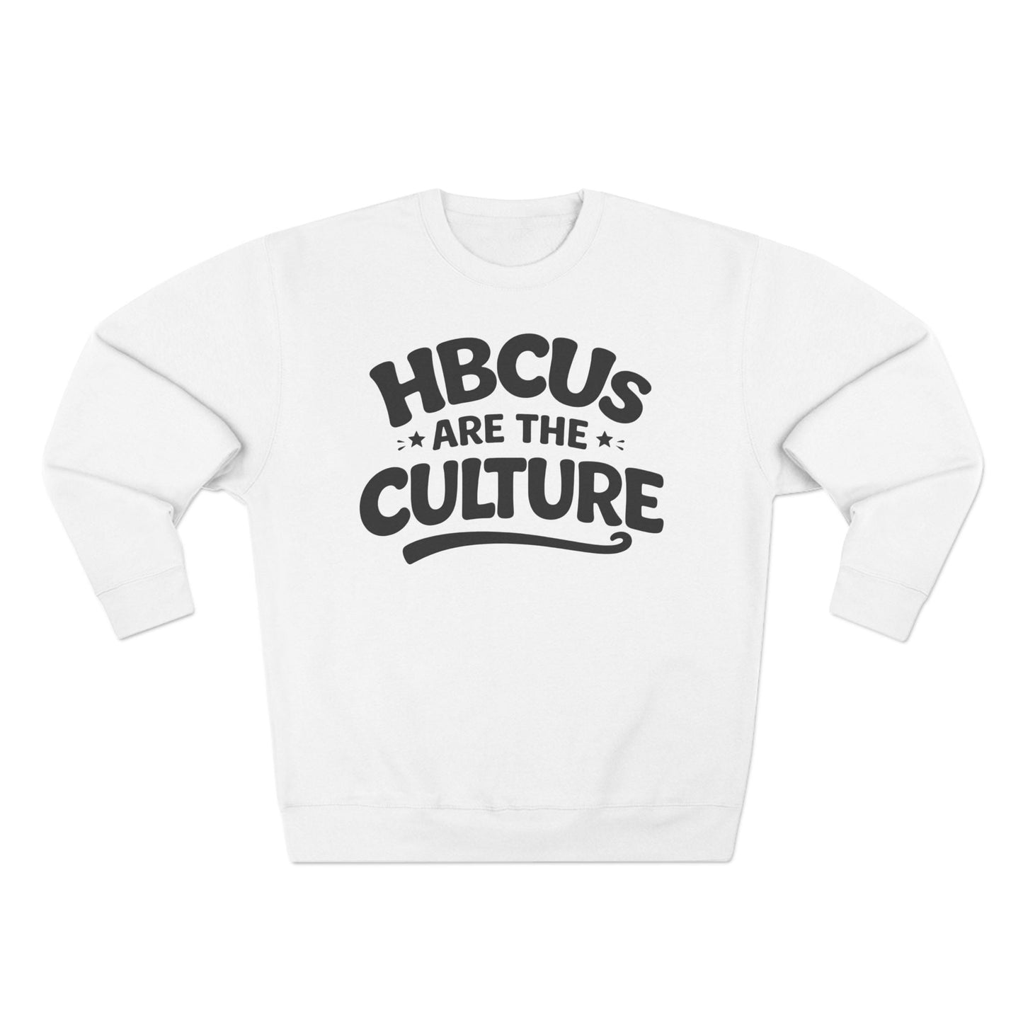 HBCUs Are The Culture Crewneck Sweatshirt Printify
