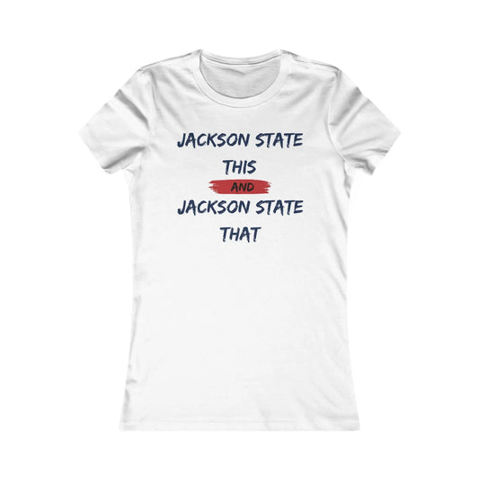 Jackson State This Jackson State That Red Navy Block Women's Favorite Tee Printify