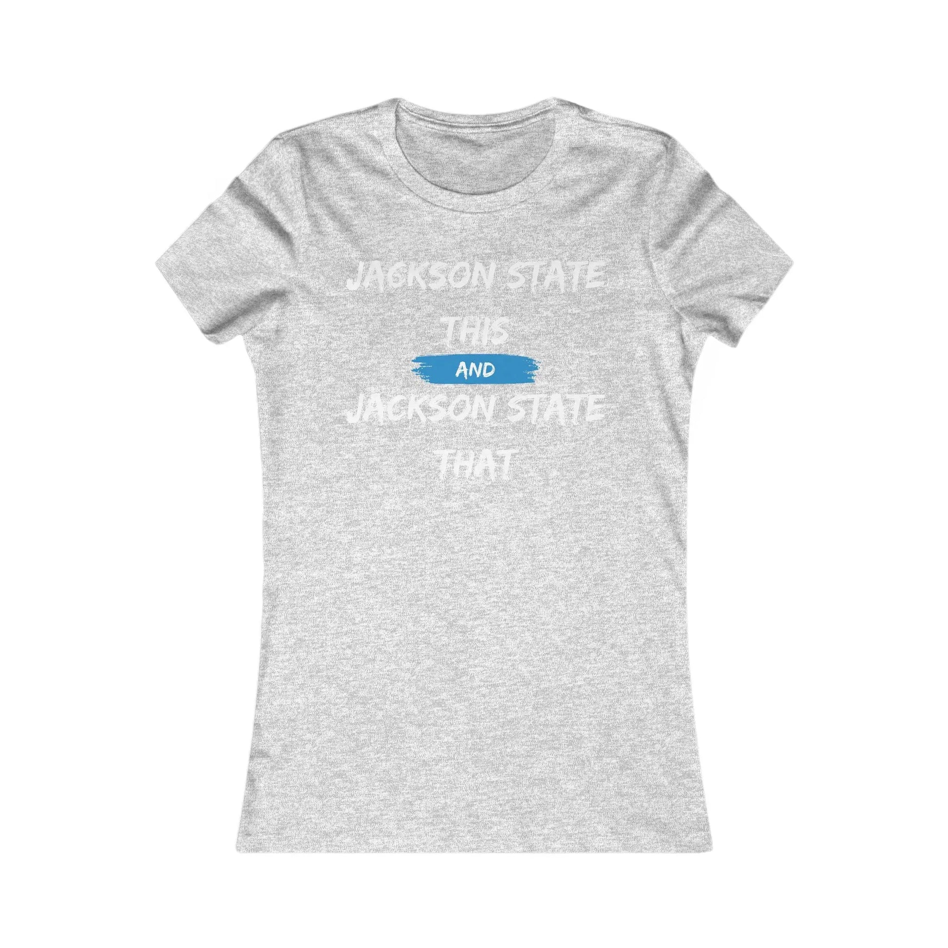 Jackson State This Jackson State That White Baby Blue Block Women's Favorite Tee Printify