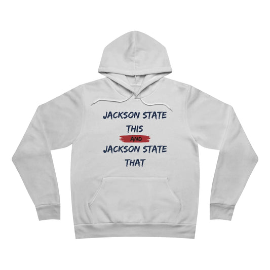 Jackson State This, Jackson State That Men's Block Red Fleece Pullover Hoodie Printify