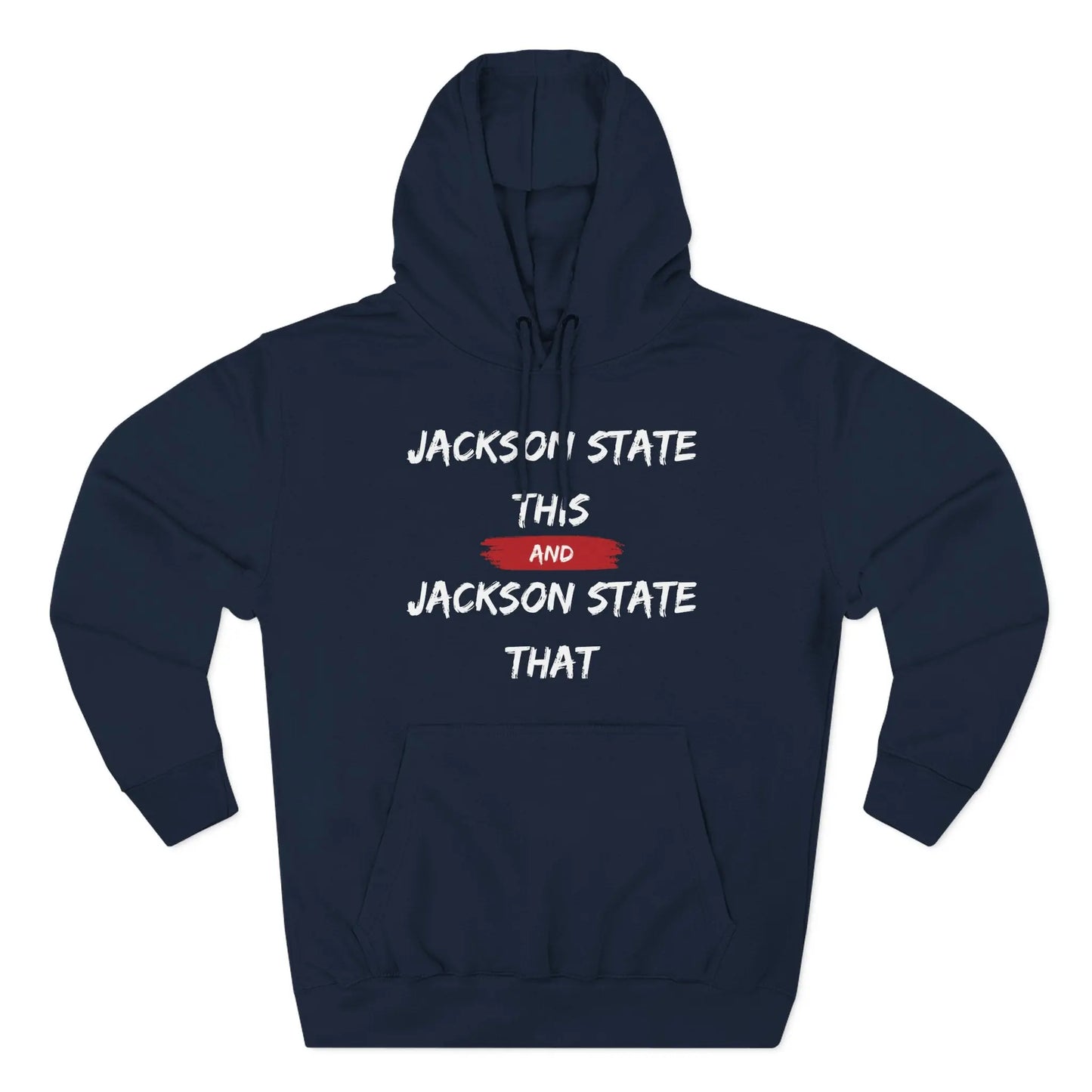 Jackson State This, Jackson State That Women's Block White Red Premium Pullover Hoodie Printify