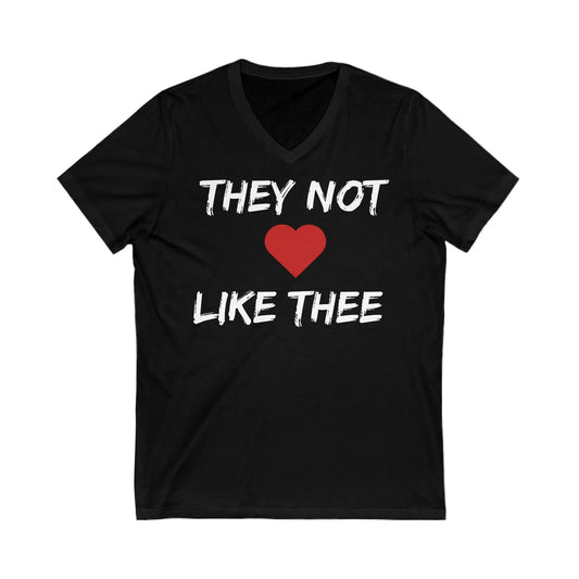 They Not Like Thee White Men's Jersey Short Sleeve V-Neck Tee Printify