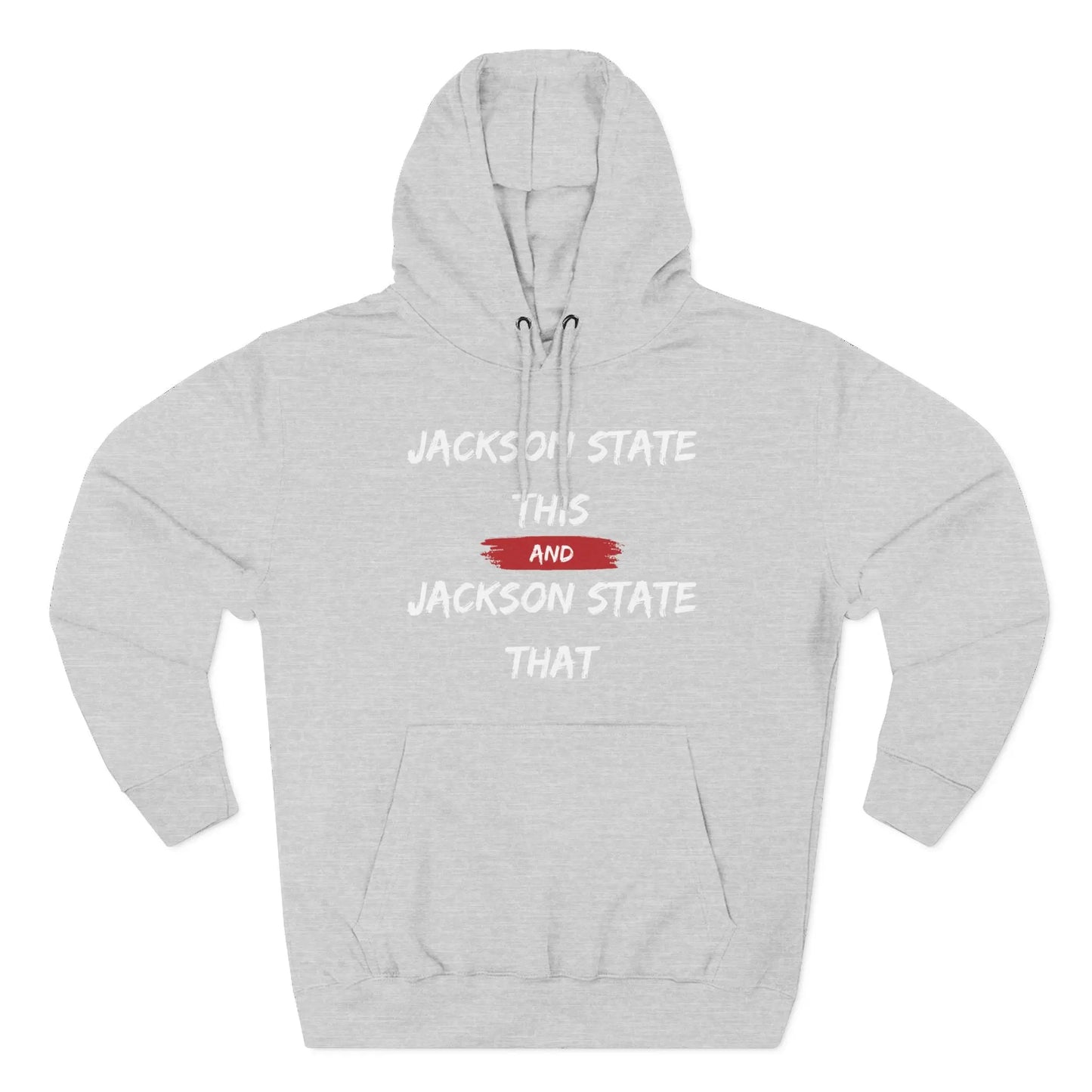 Jackson State This, Jackson State That Women's Block White Red Premium Pullover Hoodie Printify