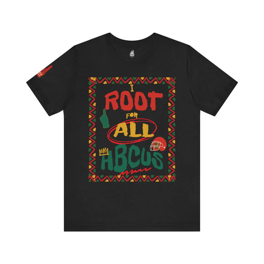 I Root for All HBCUs Print Black Jersey Short Sleeve Tee Printify