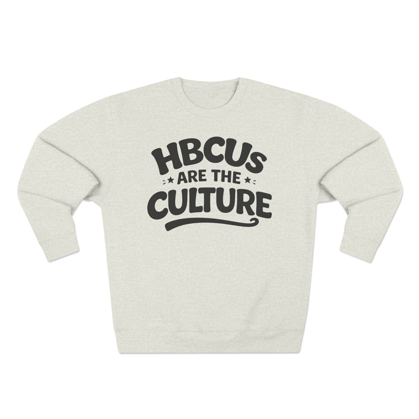 HBCUs Are The Culture Crewneck Sweatshirt Printify