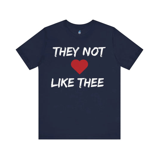 They Not Like Thee Men's White Jersey Short Sleeve Tee Printify