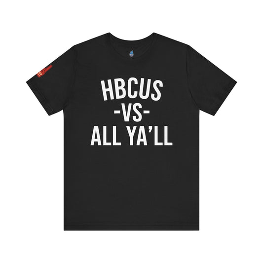 HBCUS vs All Ya'll Black Font Jersey Short Sleeve Tee Printify