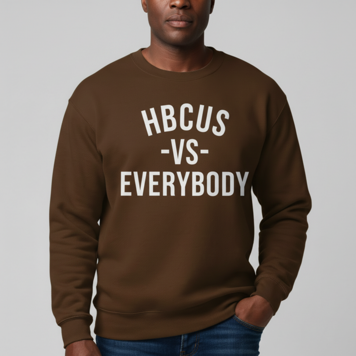 HBCUs vs Everybody White Crewneck Sweatshirt Printify