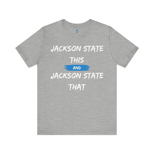 11573515135433536625_2048.jpeg Jackson State This, Jackson State That White Baby Blue Block Men's Jersey Short Sleeve Tee