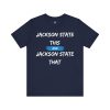 1221238902970331848_2048.jpeg Jackson State This, Jackson State That White Baby Blue Block Men's Jersey Short Sleeve Tee