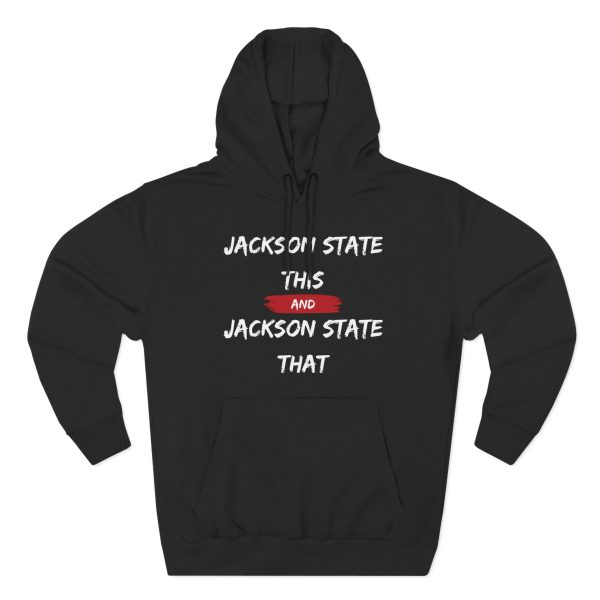 13207673673528775112_2048.jpeg Jackson State This, Jackson State That Women's Block White Red Premium Pullover Hoodie