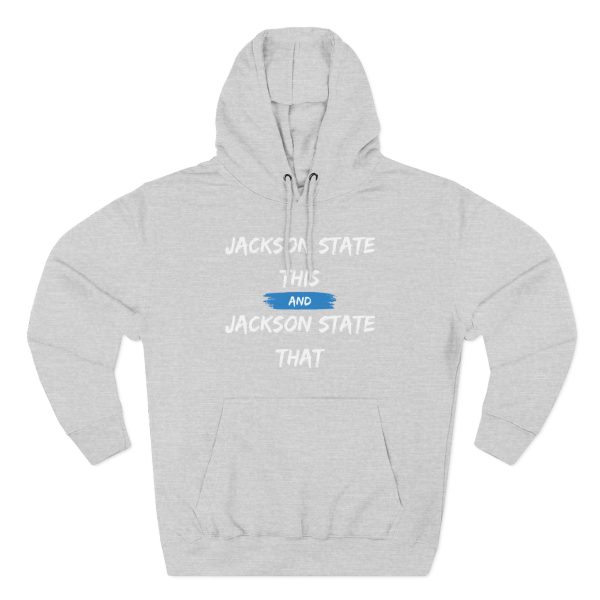 13567270975081404379_2048.jpeg Jackson State This, Jackson State That Women's Block White Baby Blue Premium Pullover Hoodie