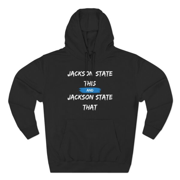 Jackson State This, Jackson State That Women's Block White Baby Blue Premium Pullover Hoodie