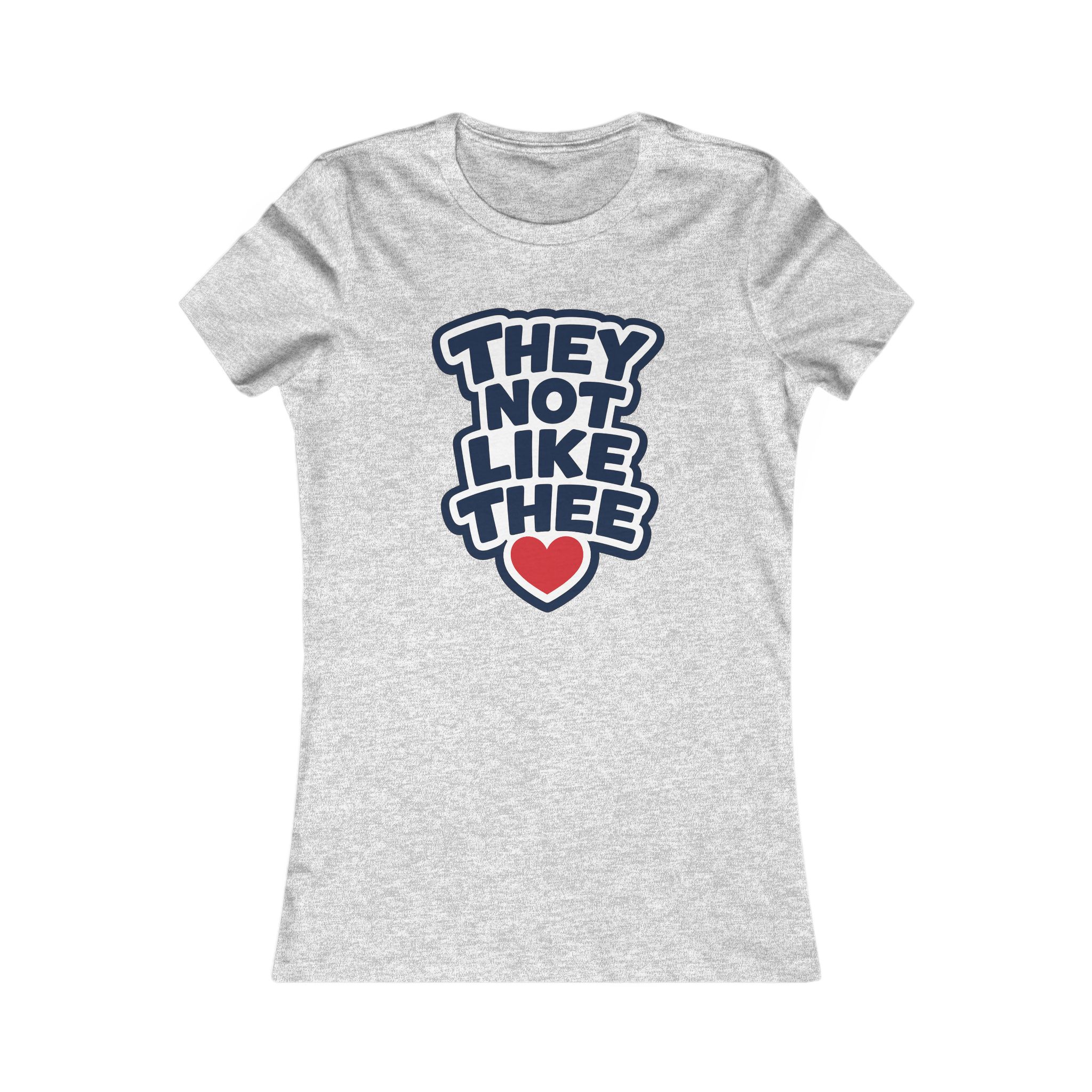 They Not Like Thee Navy Women's Favorite Tee