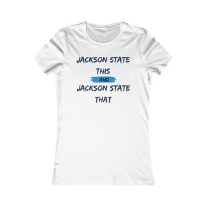 Jackson State This Jackson State That Red Baby Blue Block Women's Favorite Tee