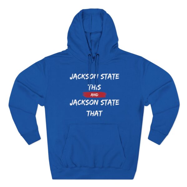 Jackson State This, Jackson State That Women's Block White Red Premium Pullover Hoodie
