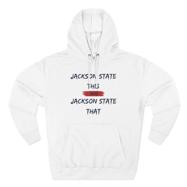 Jackson State This, Jackson State That Women's Block Red Premium Pullover Hoodie