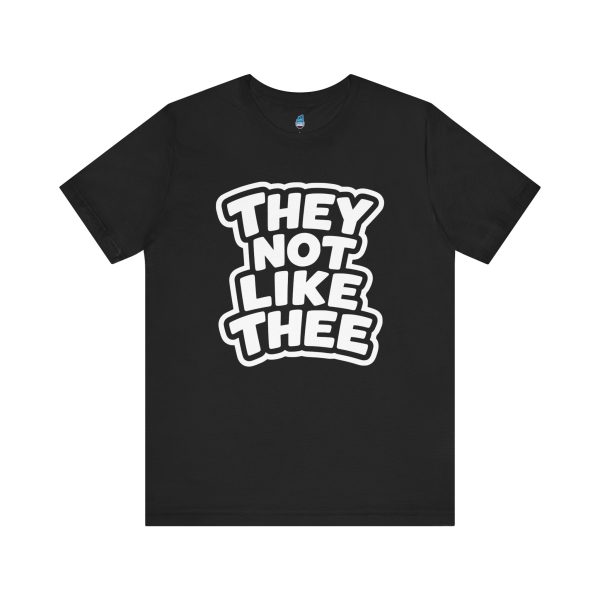 17829692369015066012_2048.jpeg They Not Like Thee Men's White Jersey Short Sleeve Tee