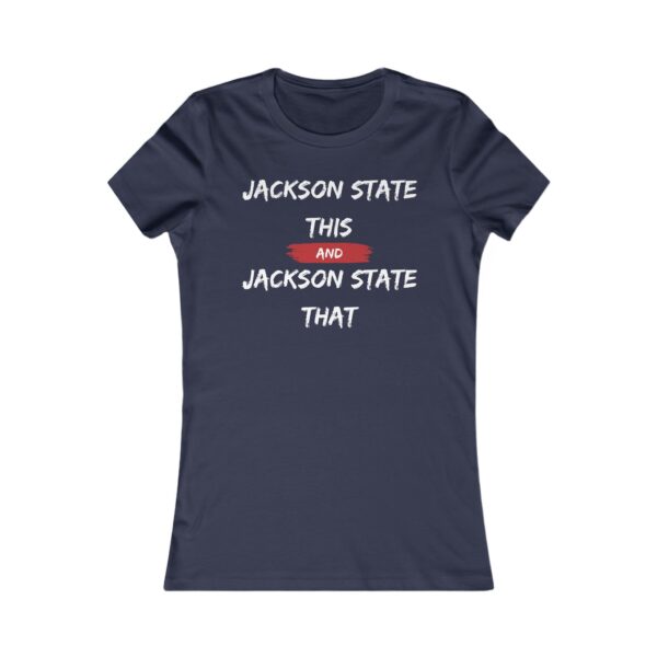 Jackson State This Jackson State That White Red Block Women's Favorite Tee