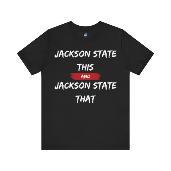 Jackson State This, Jackson State That White Red Block Men's Jersey Short Sleeve Tee