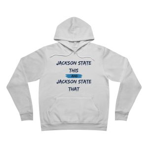 Jackson State This, Jackson State That Men's Block Baby Blue Fleece Pullover Hoodie