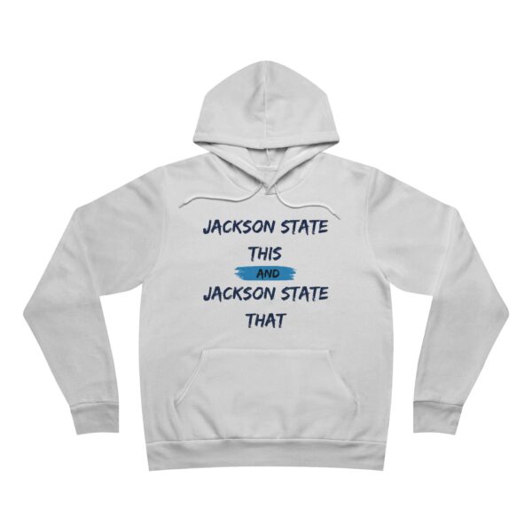 Jackson State This, Jackson State That Men's Block Baby Blue Fleece Pullover Hoodie
