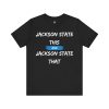 4362098154897155612_2048.jpeg Jackson State This, Jackson State That White Baby Blue Block Men's Jersey Short Sleeve Tee