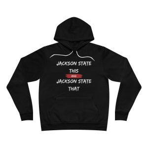 Jackson State This, Jackson State That Men's Block White Red Fleece Pullover Hoodie