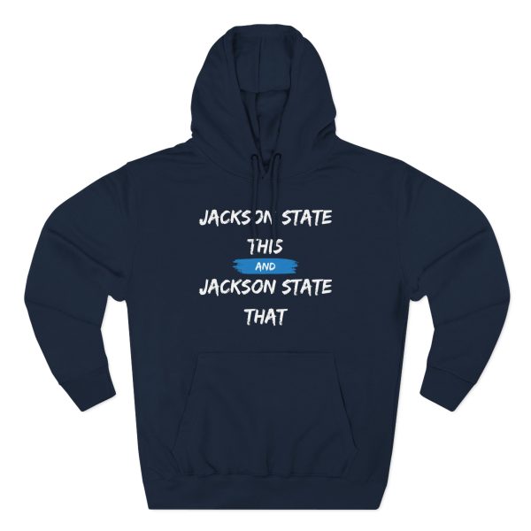 7206319673978031793_2048.jpeg Jackson State This, Jackson State That Women's Block White Baby Blue Premium Pullover Hoodie