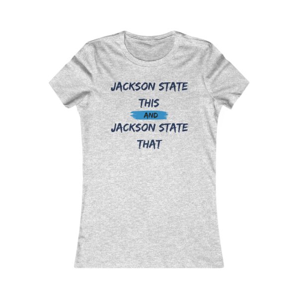 Jackson State This Jackson State That Red Baby Blue Block Women's Favorite Tee
