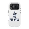 JSU vs All Ya'll Tiger White Navy Cell Phone Case