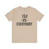 12584187512326160362_2048.jpeg JSU vs Everybody Font Jersey Short Sleeve Tee