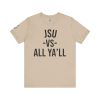 13256084505250269841_2048.jpeg JSU vs All Ya'll Font Jersey Short Sleeve Tee