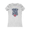 They Not Like Thee Navy Women's Favorite Tee